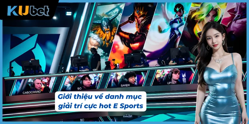 Đôi nét giới thiệu về sảnh game thể thao điện tử